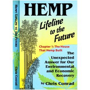 Hemp: Lifeline to the Future (Book) - Chris Conrad